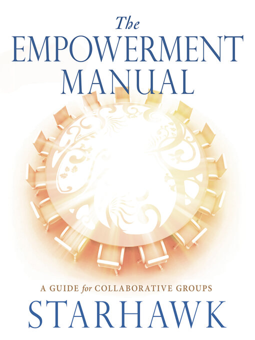 Title details for The Empowerment Manual by Starhawk Starhawk - Wait list